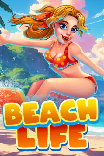 Beach Life - играть онлайн | Вулкан Миллион бесплатно без регистрации