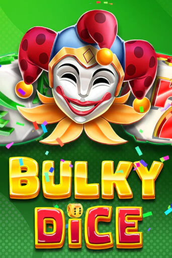 Bulky Dice - играть онлайн | Вулкан Миллион бесплатно без регистрации