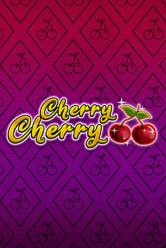 Cherry Cherry - играть онлайн | Вулкан Миллион бесплатно без регистрации