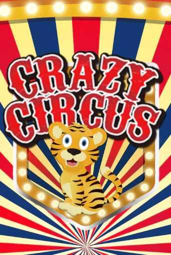 Crazy Circus - играть онлайн | Вулкан Миллион бесплатно без регистрации