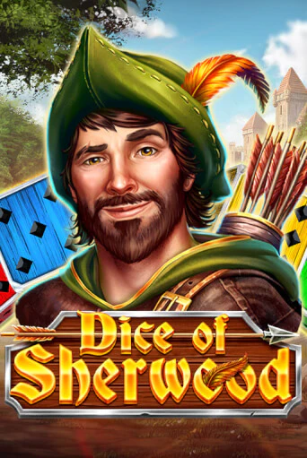 Dice of Sherwood - играть онлайн | Вулкан Миллион бесплатно без регистрации