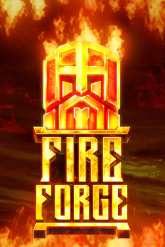 Fire Forge - играть онлайн | Вулкан Миллион бесплатно без регистрации