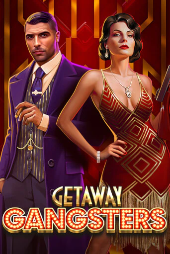 Getaway Gangsters™ - играть онлайн | Вулкан Миллион бесплатно без регистрации