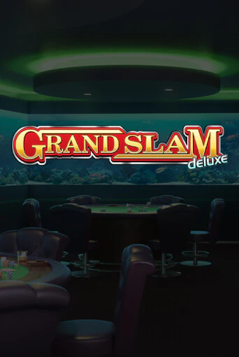Grand Slam Deluxe - играть онлайн | Вулкан Миллион бесплатно без регистрации