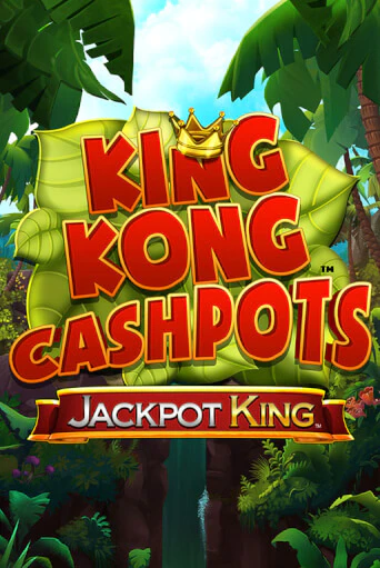 King Kong Cashpots - играть онлайн | Вулкан Миллион бесплатно без регистрации