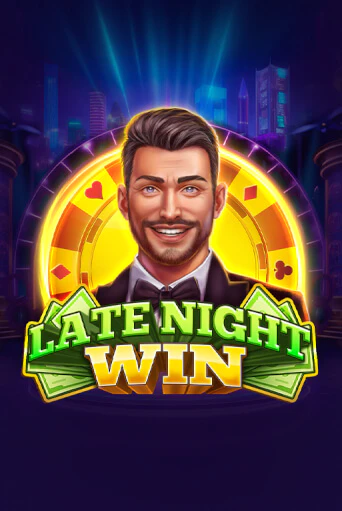 Late-Night Win - играть онлайн | Вулкан Миллион бесплатно без регистрации