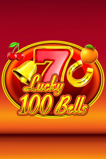 Lucky 100 Bells - играть онлайн | Вулкан Миллион бесплатно без регистрации