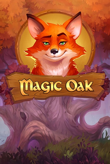 Magic Oak - играть онлайн | Вулкан Миллион бесплатно без регистрации