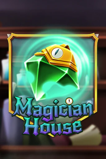 Magician House - играть онлайн | Вулкан Миллион бесплатно без регистрации