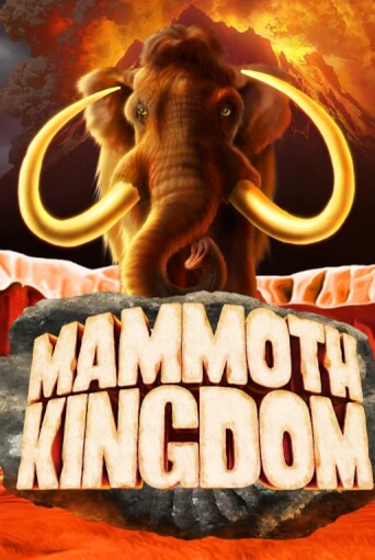 Mammoth Kingdom - играть онлайн | Вулкан Миллион бесплатно без регистрации