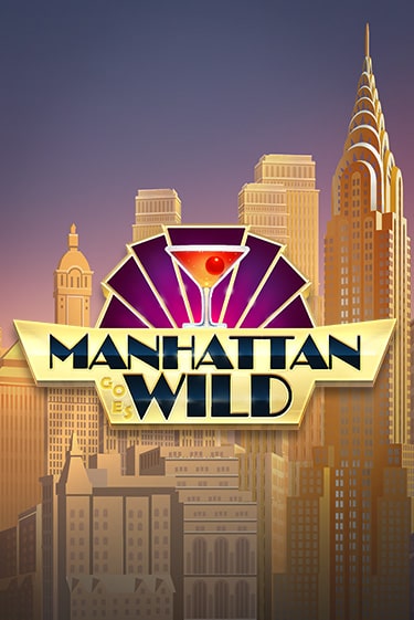 Manhattan Goes Wild - играть онлайн | Вулкан Миллион бесплатно без регистрации