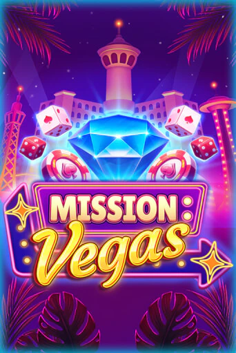 Mission Vegas - играть онлайн | Вулкан Миллион бесплатно без регистрации