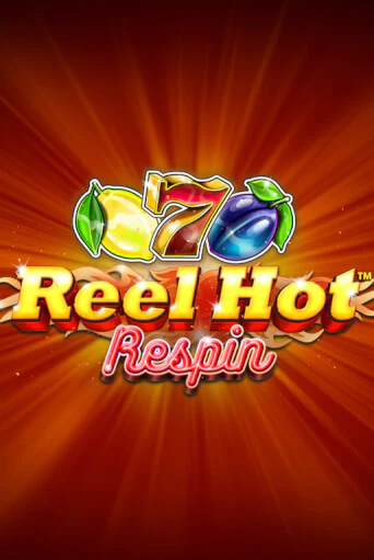 Reel Hot Respin - играть онлайн | Вулкан Миллион бесплатно без регистрации