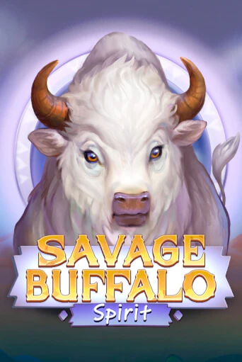 Savage Buffalo Spirit - играть онлайн | Вулкан Миллион бесплатно без регистрации