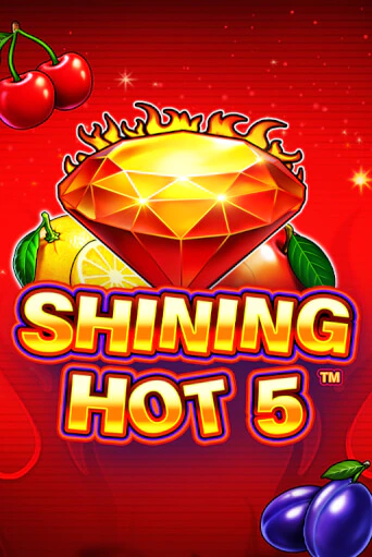 Shining Hot 5 - играть онлайн | Вулкан Миллион бесплатно без регистрации