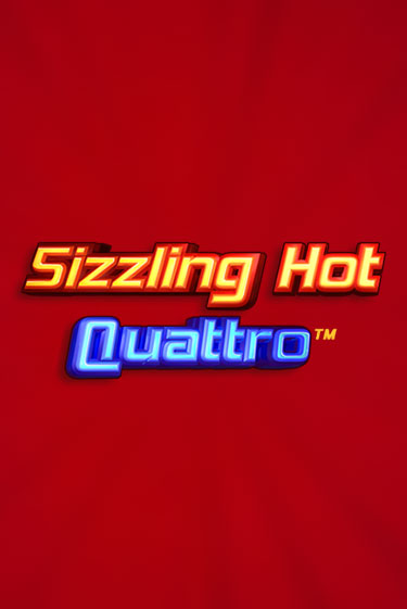Sizzling Hot Quattro - играть онлайн | Вулкан Миллион бесплатно без регистрации