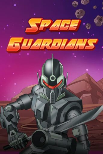 Space Guardians - играть онлайн | Вулкан Миллион бесплатно без регистрации