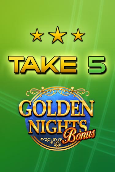Take 5 Golden Nights - играть онлайн | Вулкан Миллион бесплатно без регистрации