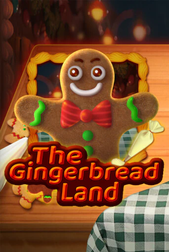 The Gingerbread Land - играть онлайн | Вулкан Миллион бесплатно без регистрации
