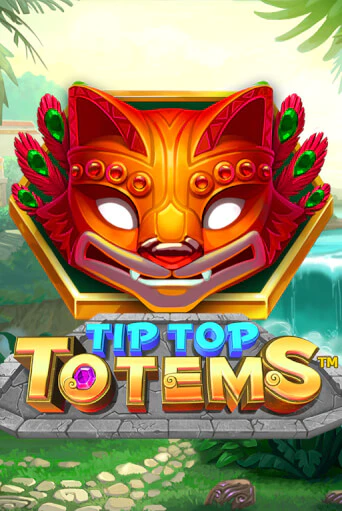 Tip Top Totems - играть онлайн | Вулкан Миллион бесплатно без регистрации