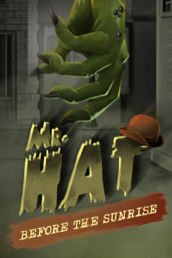 Mr.Hat: Before the Sunrise - играть онлайн | Вулкан Миллион бесплатно без регистрации